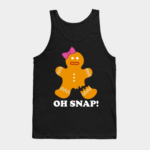 Gingerbread Man Oh Snap Christmas Funny Cookie Baking Gift Tank Top by DragonTees